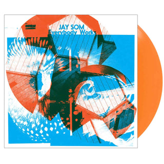 JAY SOM Everybody Works Vinyl (Orange, 12', 1LP)