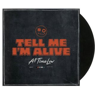 ALL TIME LOW Tell Me I'm Alive Vinyl (Black)