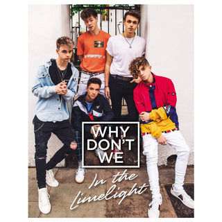 WHY DON'T WE In The Limelight Book