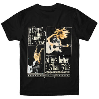 TAYLOR SWIFT Cause I Don't Know How Tshirt (Black)