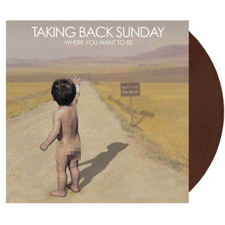 TAKING BACK SUNDAY Where You Want To Be Vinyl (Brown, 1LP)