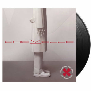 CHEVELLE This Type Of Thinking (Could Do Us In) Vinyl (Black, 12', 1LP)US