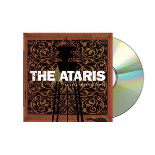 THE ATARIS So Long, Astoria Demos CD (Jewel Case)