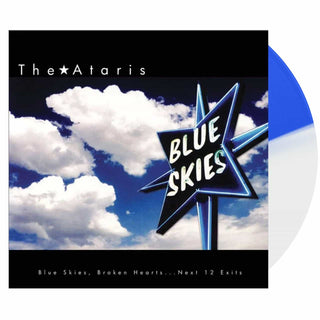 THE ATARIS Blue Skies, Broken Hearts Vinyl (White Blue, 1LP)