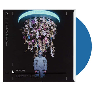NO ROME Crying In The Prettiest Places Vinyl (Blue)