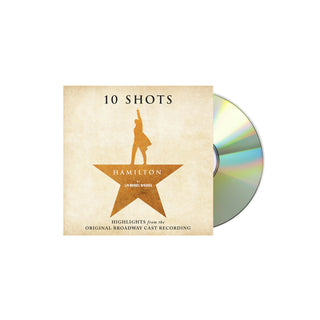 OST Hamilton: 10 Shots (Highlights From The Original Broadway Cast Recording) CD