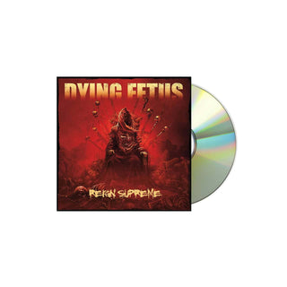 DYING FETUS Reign Supreme CD