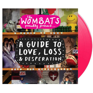 THE WOMBATS Proudly Present... A Guide to Love, Loss & Desperation (15th Anniversary) Vinyl (Pink, 1LP)