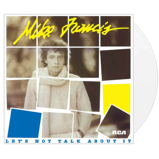 MIKE FRANCIS Let's Not Talk About It Vinyl (White, 12', 1LP)