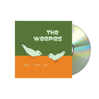 THE WEEPIES Say I Am You CD (Jewel Case)
