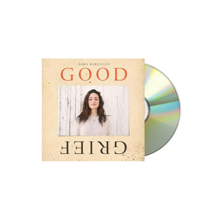 SARA BAREILLES Good Grief CD (Digipak)
