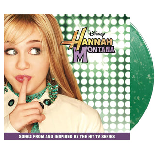 OST Hannah Montana (Songs From And Inspired By The Hit Tv Series) Vinyl (Green Splatter, 1LP)