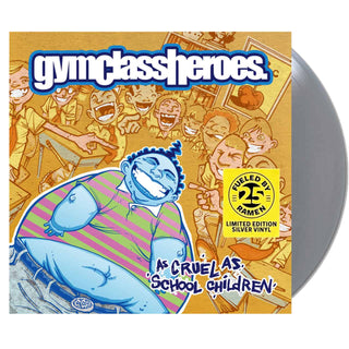 GYM CLASS HEROES  As Cruel As School Children FBR25 Vinyl (Silver)