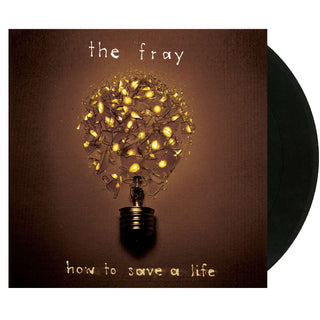 THE FRAY How To Save A Life Vinyl (Black, 12', 1LP)