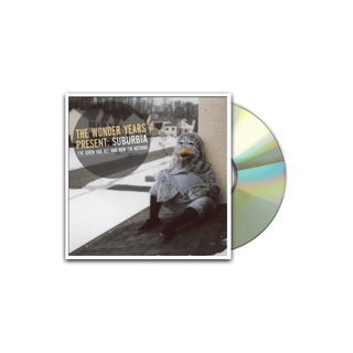 THE WONDER YEARS Suburbia I've Given You All And Now I'm Nothing CD (Digipak)