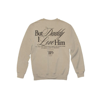 TAYLOR SWIFT But Daddy I Love Him Longsleeve Tshirt
