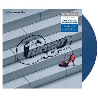 CHICAGO If You Leave Me Now (And Other Hits) Vinyl (BN, Blue/Silver, 1LP)