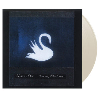 MAZZY STAR Among My Swan Vinyl (RSDE, Bone, 1LP)