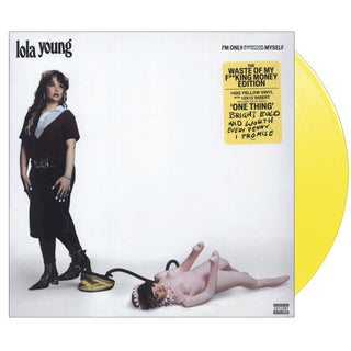 LOLA YOUNG I'm Only F**king Myself (The ‘Waste Of My F*cking Money’ Edition) Vinyl (AMZ, Yellow, 1LP)